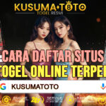 KUSUMATOTO - Cara Daftar Situs Judi Togel Online Terpercaya